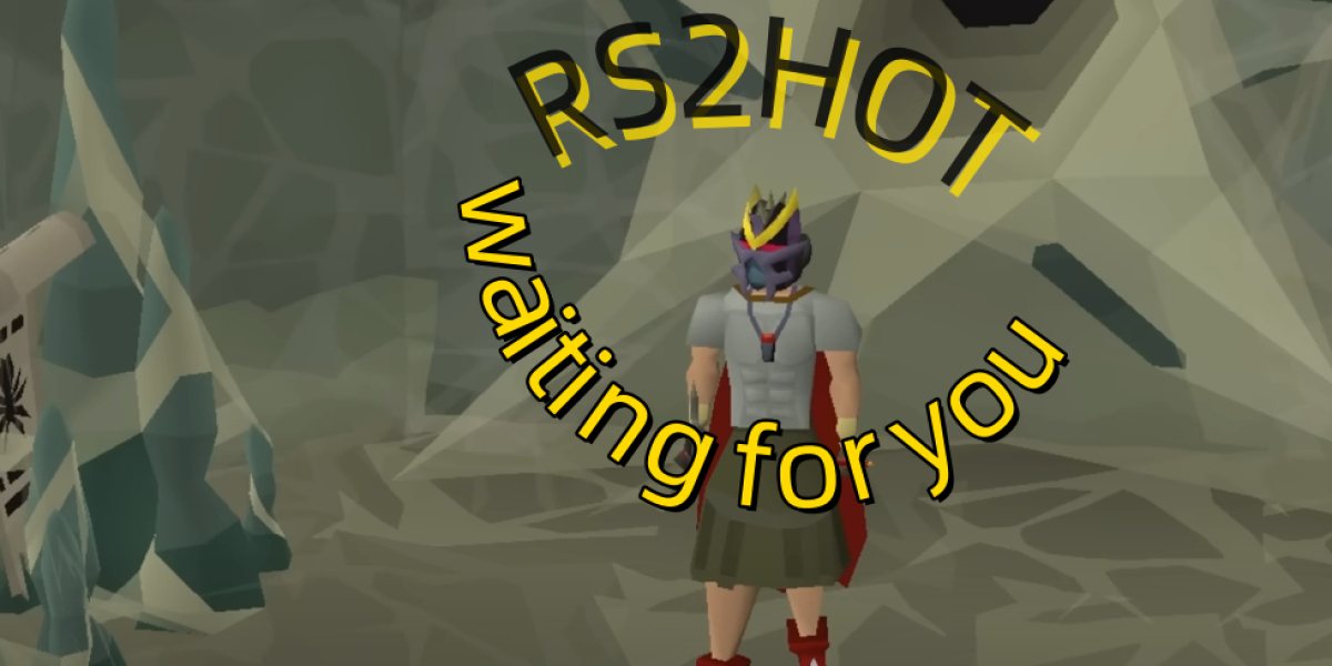 Why Choose RS2Hot for RuneScape Gold